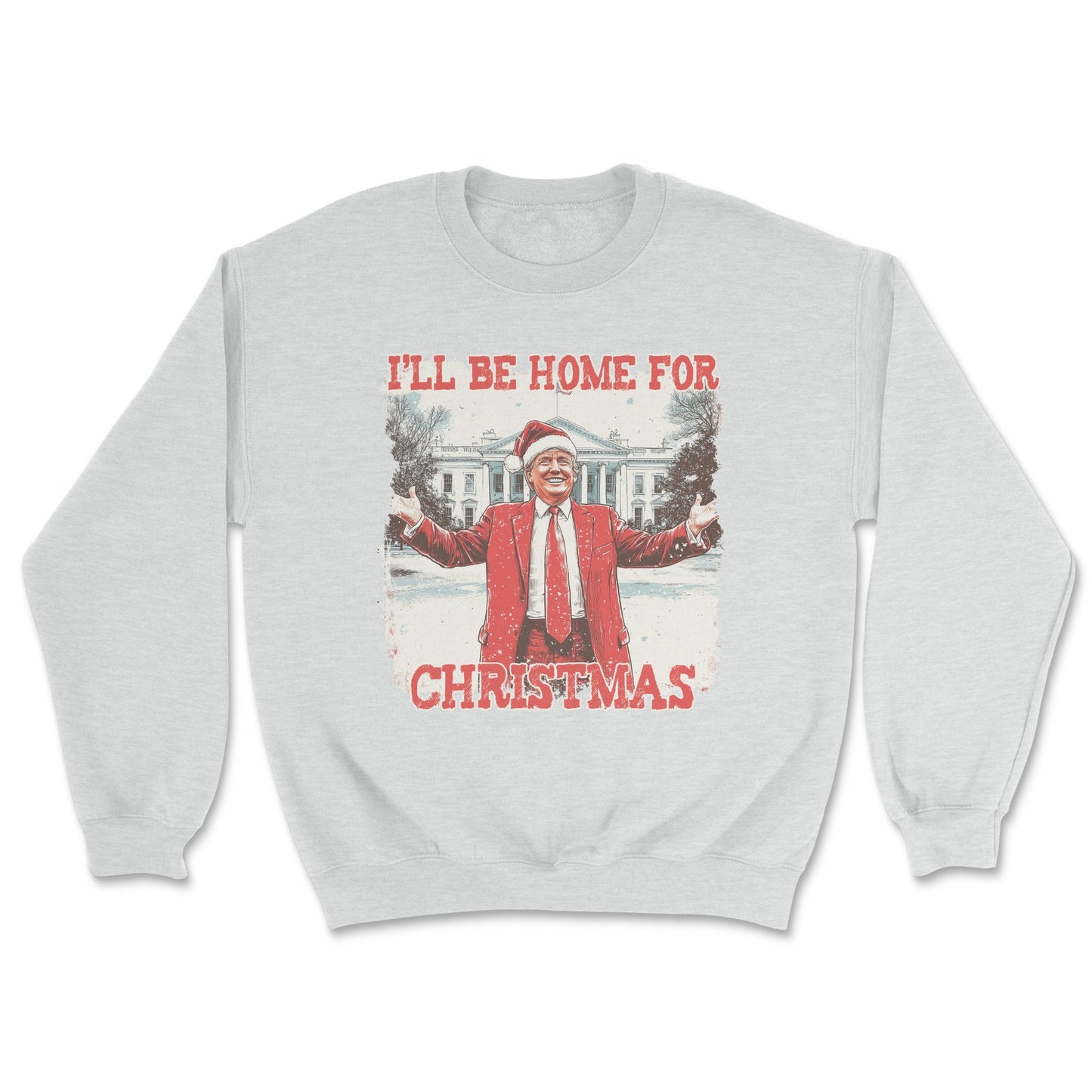 Gray sweatshirt with a graphic of a person in a Santa hat and coat, standing in front of a house with 'I'll Be Home for Christmas' text.