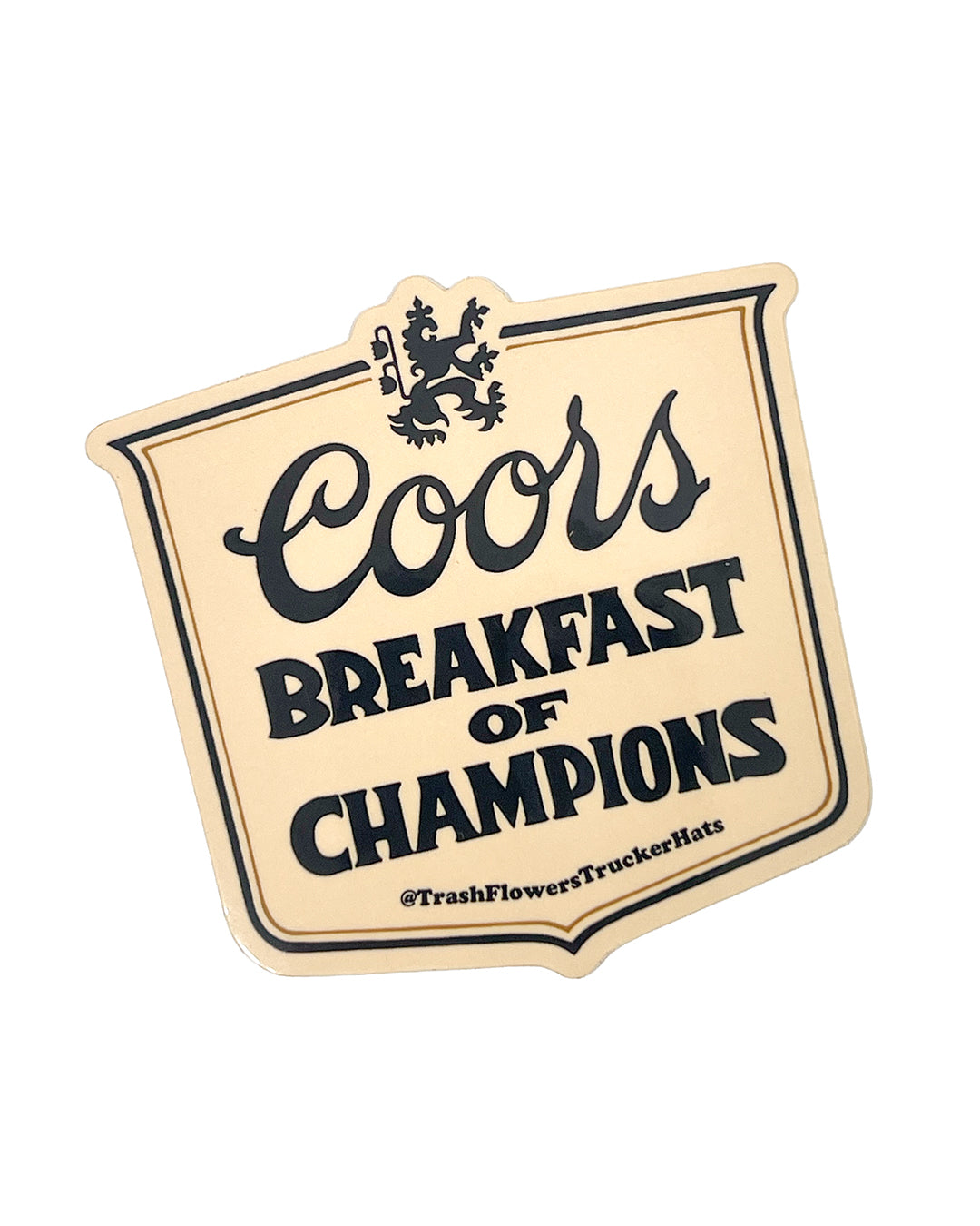 Breakfast of Champions Sticker