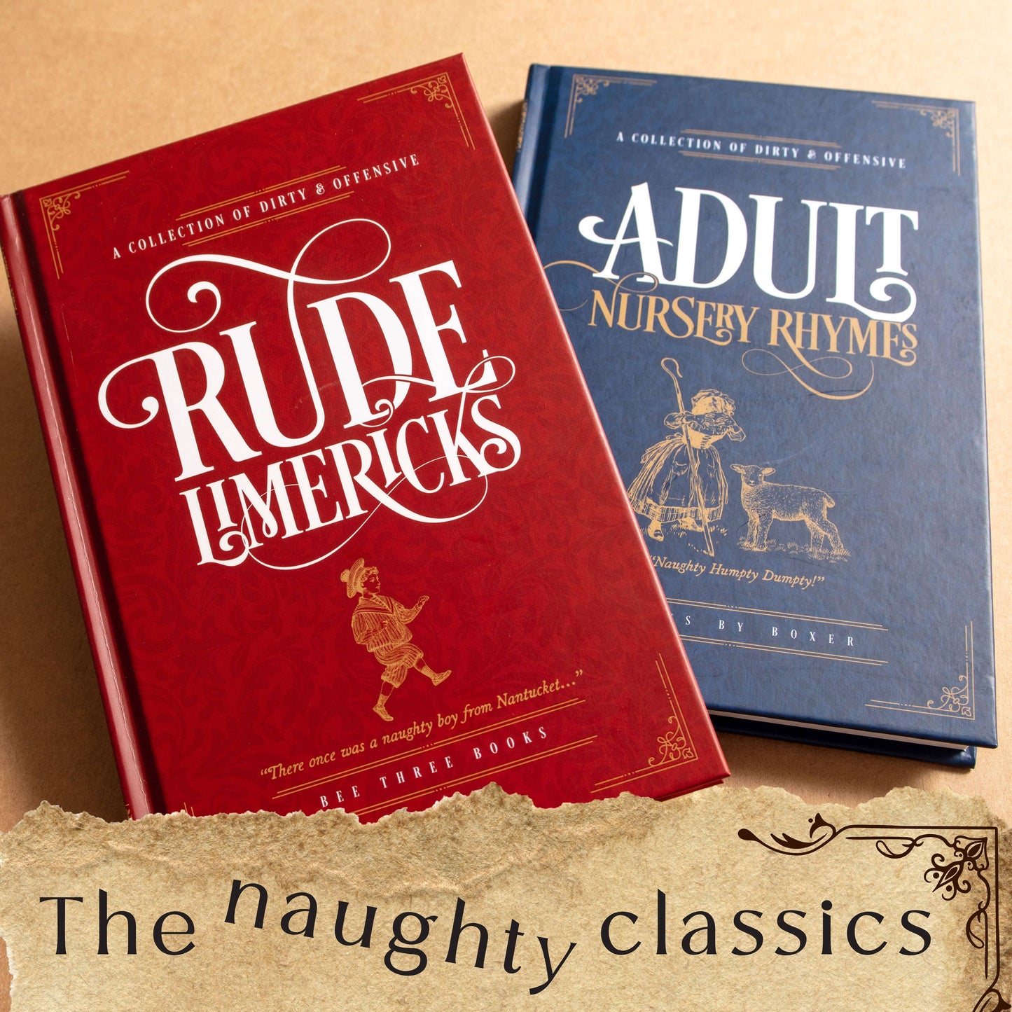 Two books titled 'Rude Limericks' and 'Adult Nursery Rhymes' on a beige background with text 'The naughty classics'.