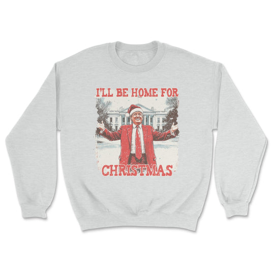 Gray sweatshirt with a graphic of a person in a Santa hat and coat, standing in front of a house with 'I'll Be Home for Christmas' text.
